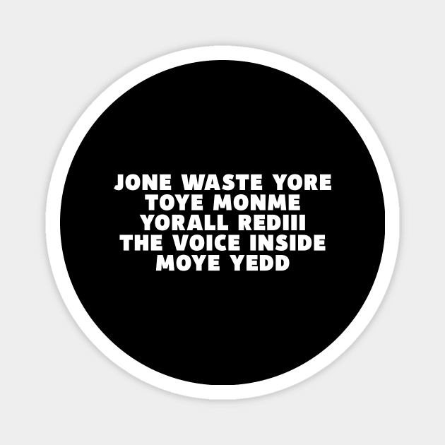 JONE WASTE YORE Funny I Miss You Jone Waste Yore Toye Monme Magnet by DesignergiftsCie